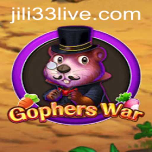 Discover the Thrilling World of GophersWar: An In-Depth Guide with JILI33