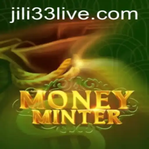 Exploring MoneyMinter: A Deep Dive into the Game with JILI33