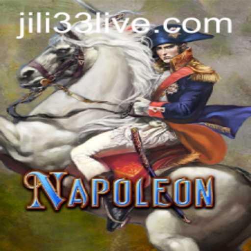 Exploring Napoleon: A Captivating Card Game in Modern Times with JILI33