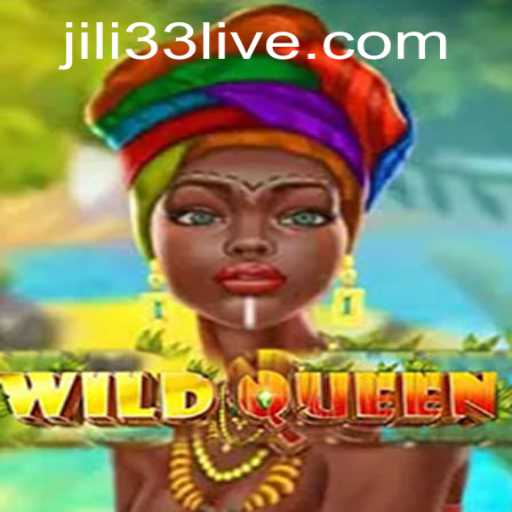 WildQueen: An Exciting Adventure with JILI33